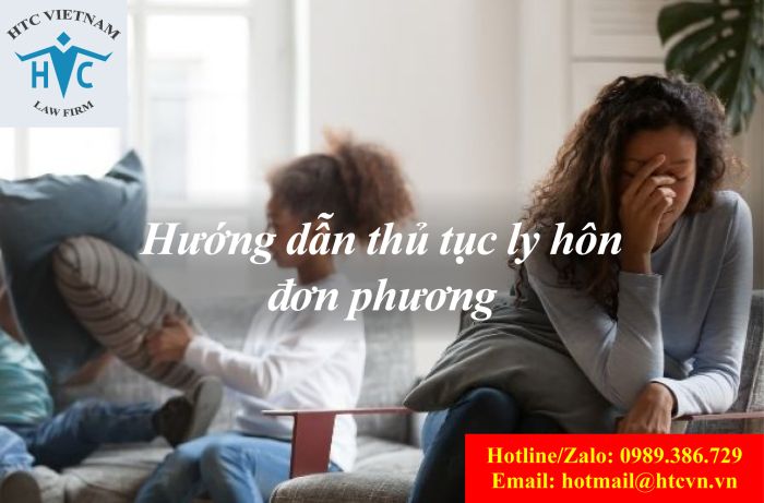 HƯỚNG DẪN THỦ TỤC LY HÔN ĐƠN PHƯƠNG